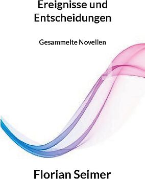 Ereignisse und Entscheidungen
