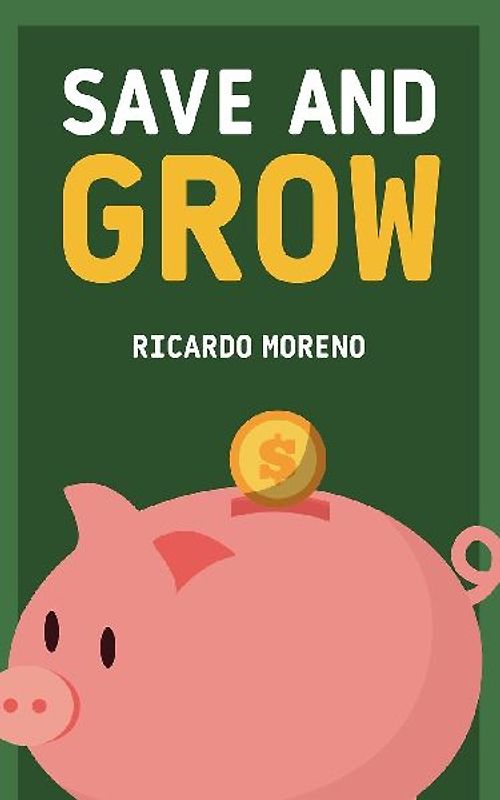 Save and Grow