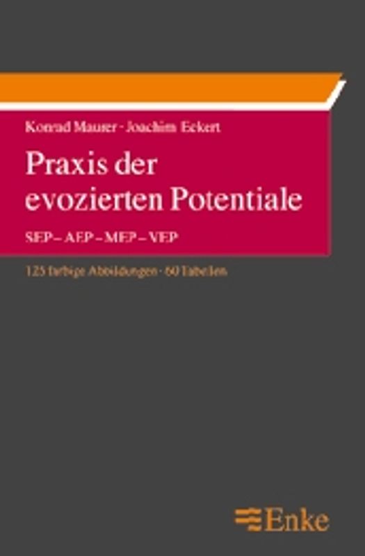 Praxis der evozierten Potentiale