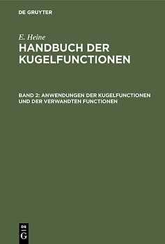 Anwendungen der Kugelfunctionen und der verwandten Functionen