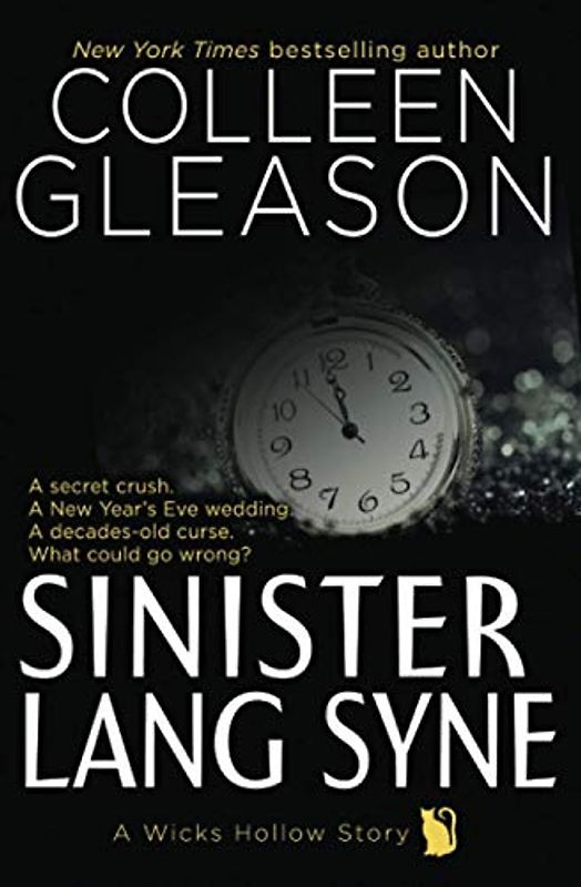 Sinister Lang Syne: A Short Holiday Novel