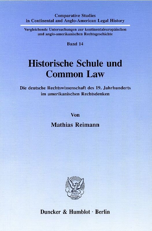 Historische Schule und Common Law.