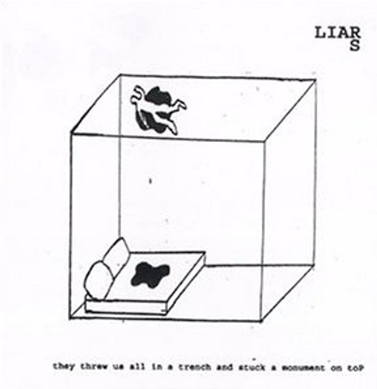 the Liars - They Threw Us in a Trench and