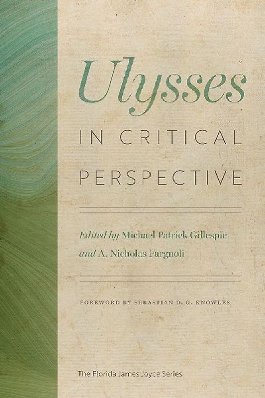 Ulysses in Critical Perspective