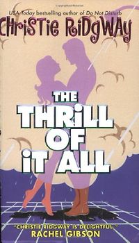 The Thrill of It All (Avon Romance)