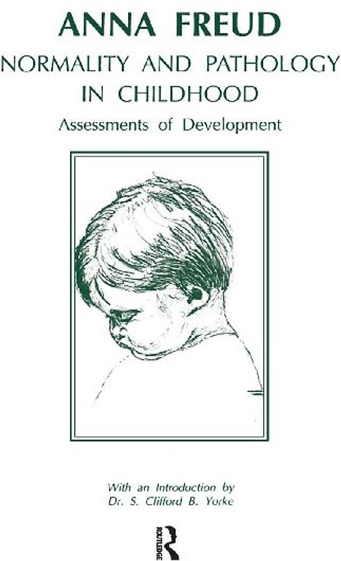 Normality and Pathology in Childhood