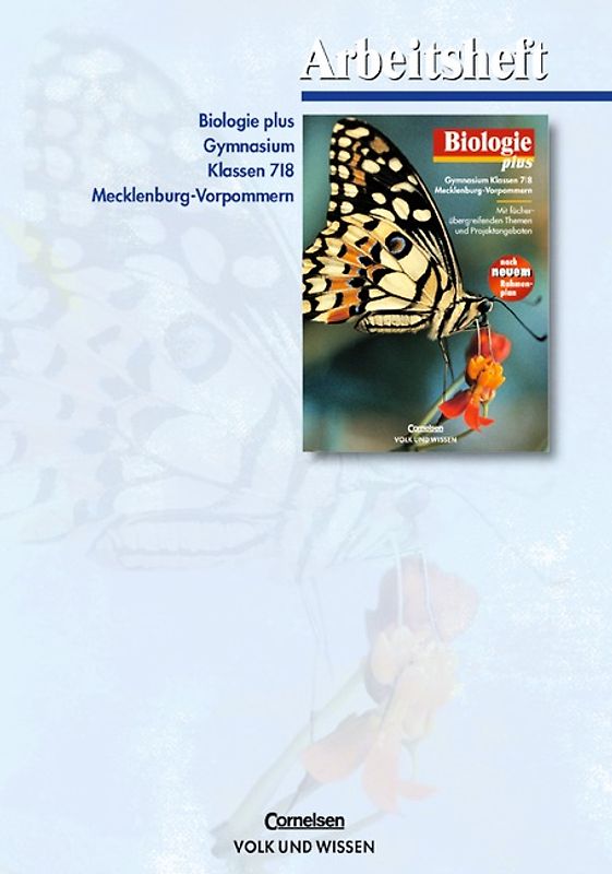 Biologie plus - Gymnasium Mecklenburg-Vorpommern / 7./8. Schuljahr - Arbeitsheft