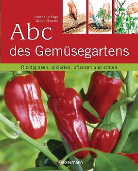 Abc des Gemüsegartens