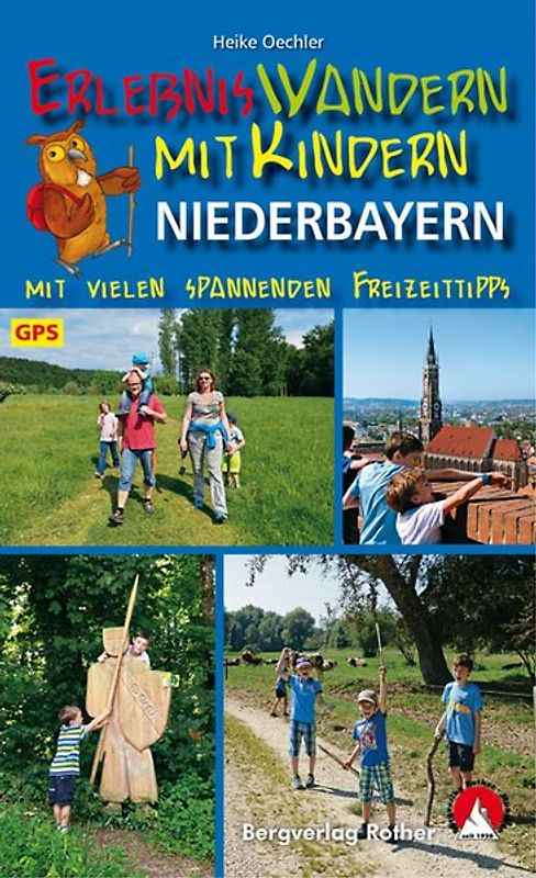 Erlebniswandern mit Kindern Niederbayern