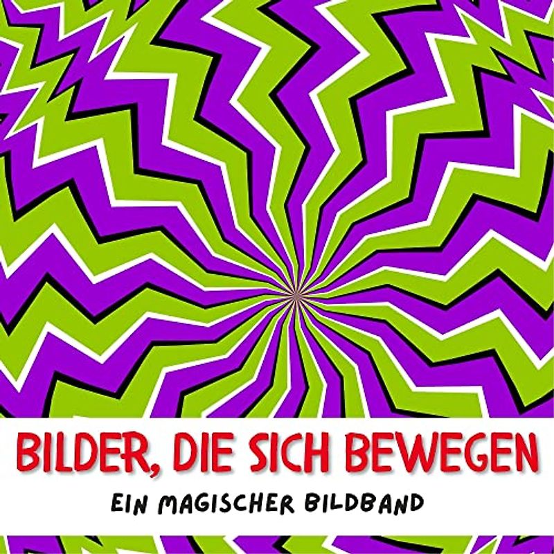 Bilder, die sich bewegen