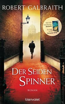 Der Seidenspinner. Roman