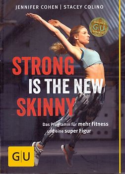 Strong is the new skinny