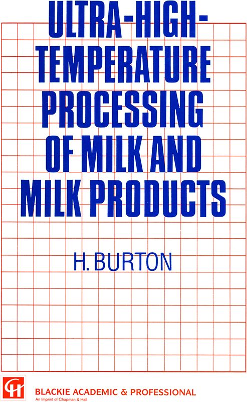 Ultra-High-Temperature Processing of Milk and Milk Products