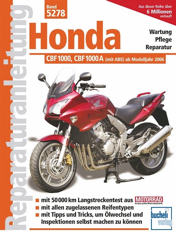 Honda CBF 1000 / CBF 1000 A