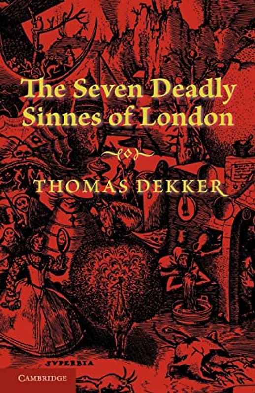 The Seven Deadly Sinnes of London