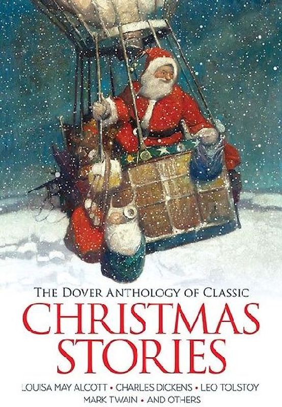 The Dover Anthology of Classic Christmas Stories