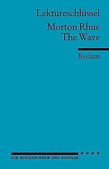 Morton Rhue: The Wave