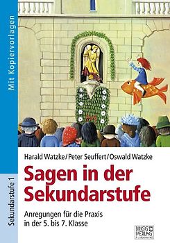 Sagen in der Sekundarstufe