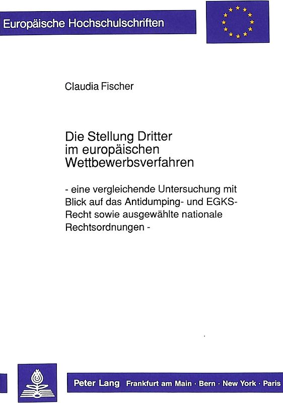Die Stellung Dritter im europäischen Wettbewerbsverfahren