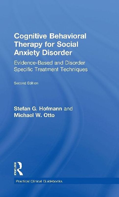 Cognitive Behavioral Therapy for Social Anxiety Disorder