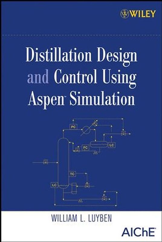 Distillation Design and Control Using Aspen Simulation