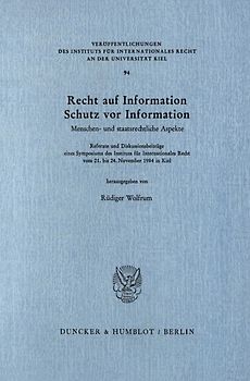 Recht auf Information, Schutz vor Information.