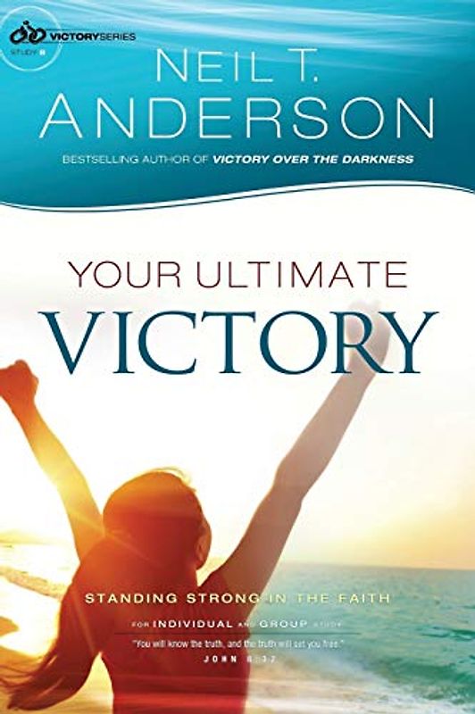 Your Ultimate Victory: Stand Strong In The Faith