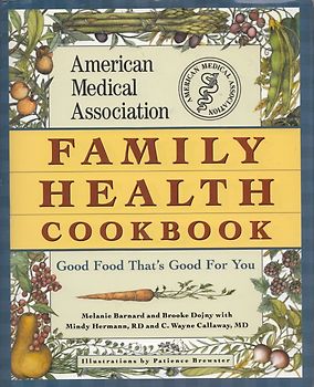 Ama Family Health Cookbook - Melanie Barnard [Hardcover]