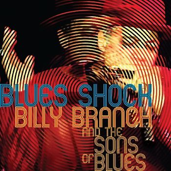 Branch,Billy & The Sons - Blues Shock