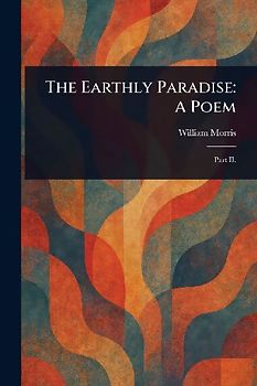 The Earthly Paradise