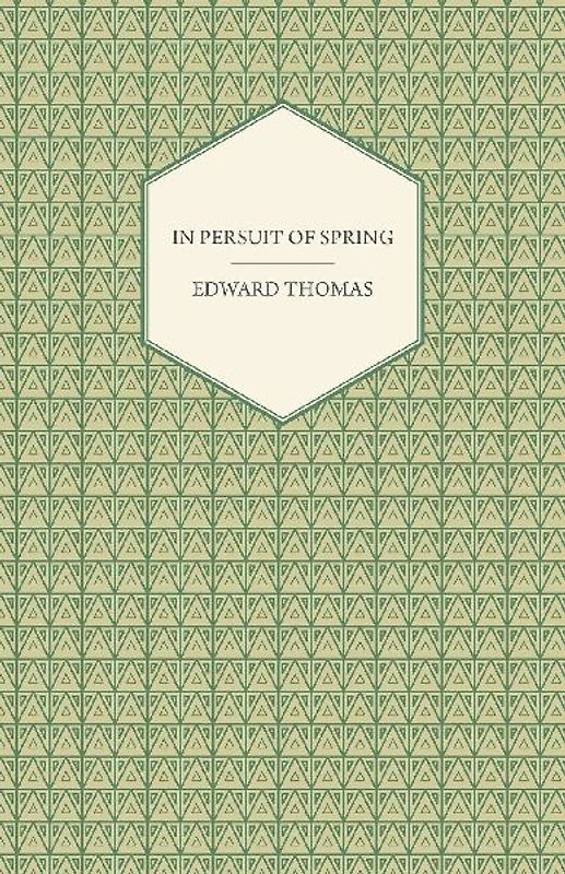 In Pursuit of Spring