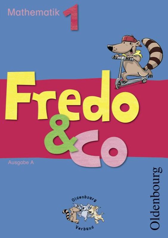 Fredo - Mathematik - Ausgabe A - 2009 - 1. Schuljahr