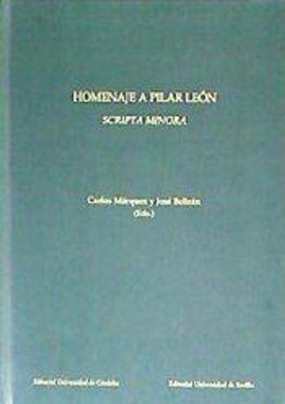 Homenaje a Pilar León : "Scripta minora"