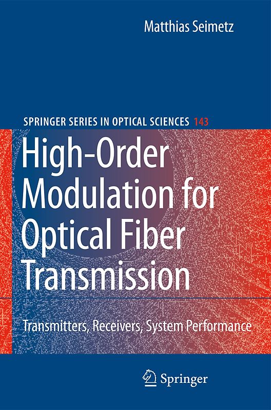 High-Order Modulation for Optical Fiber Transmission