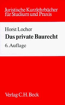 Das private Baurecht