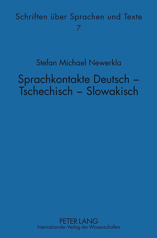 Sprachkontakte Deutsch – Tschechisch –- Slowakisch
