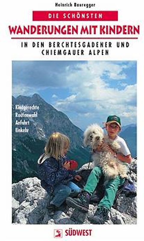 Die schönsten Wanderungen mit Kindern im Berchtesgadener Land