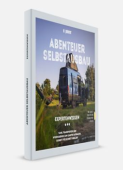 Abenteuer Selbstausbau