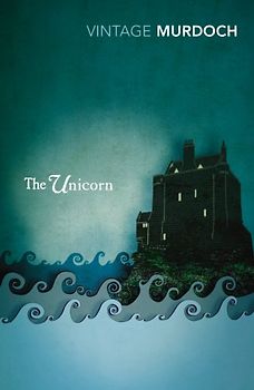 Unicorn (Vintage Classics) - Iris Murdoch
