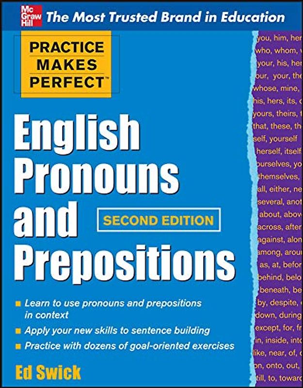 Practice Makes Perfect English Pronouns and Prepositions, Second Edition (Practice Makes Perfect Series)