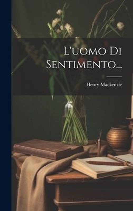 L'uomo Di Sentimento...