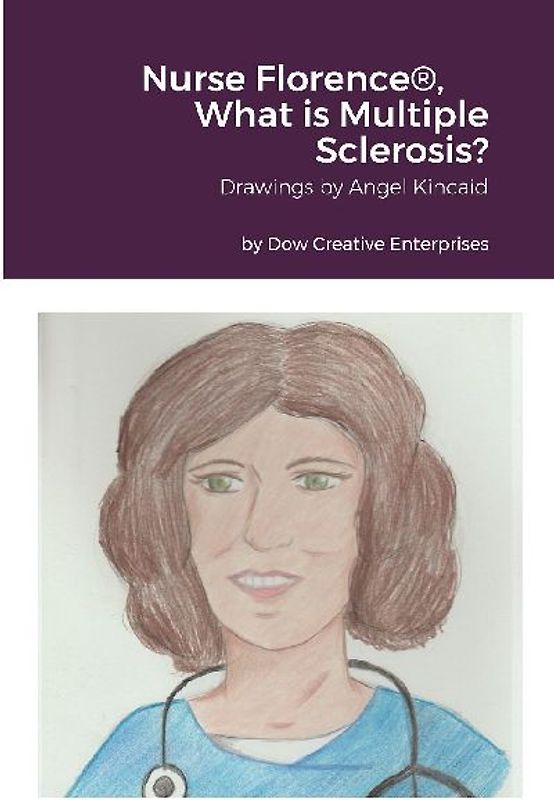 Nurse Florence®, What is Multiple Sclerosis?