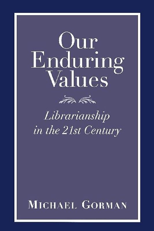 Our Enduring Values