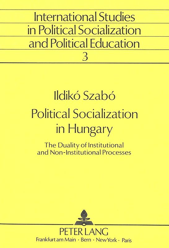 Political Socialization in Hungary