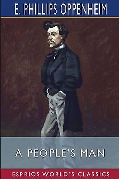 A People's Man (Esprios Classics)