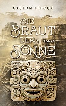 Die Braut der Sonne