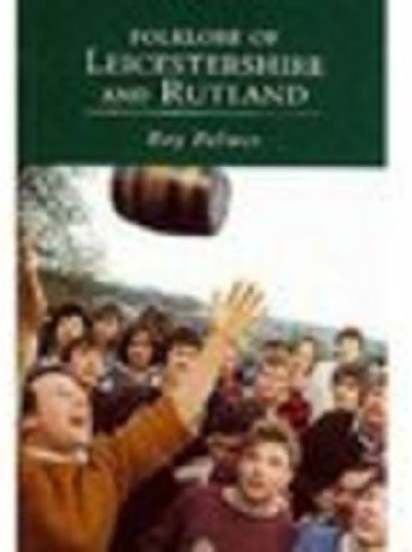 Folklore of Leicestershire and Rutland