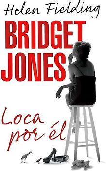 Bridget Jones: Loca Por Él / Bridget Jones: Mad about the Boy