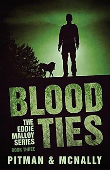 Blood Ties (The Eddie Malloy Mystery Series)