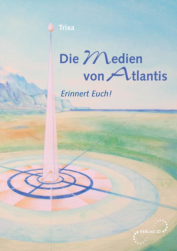 Die Medien von Atlantis